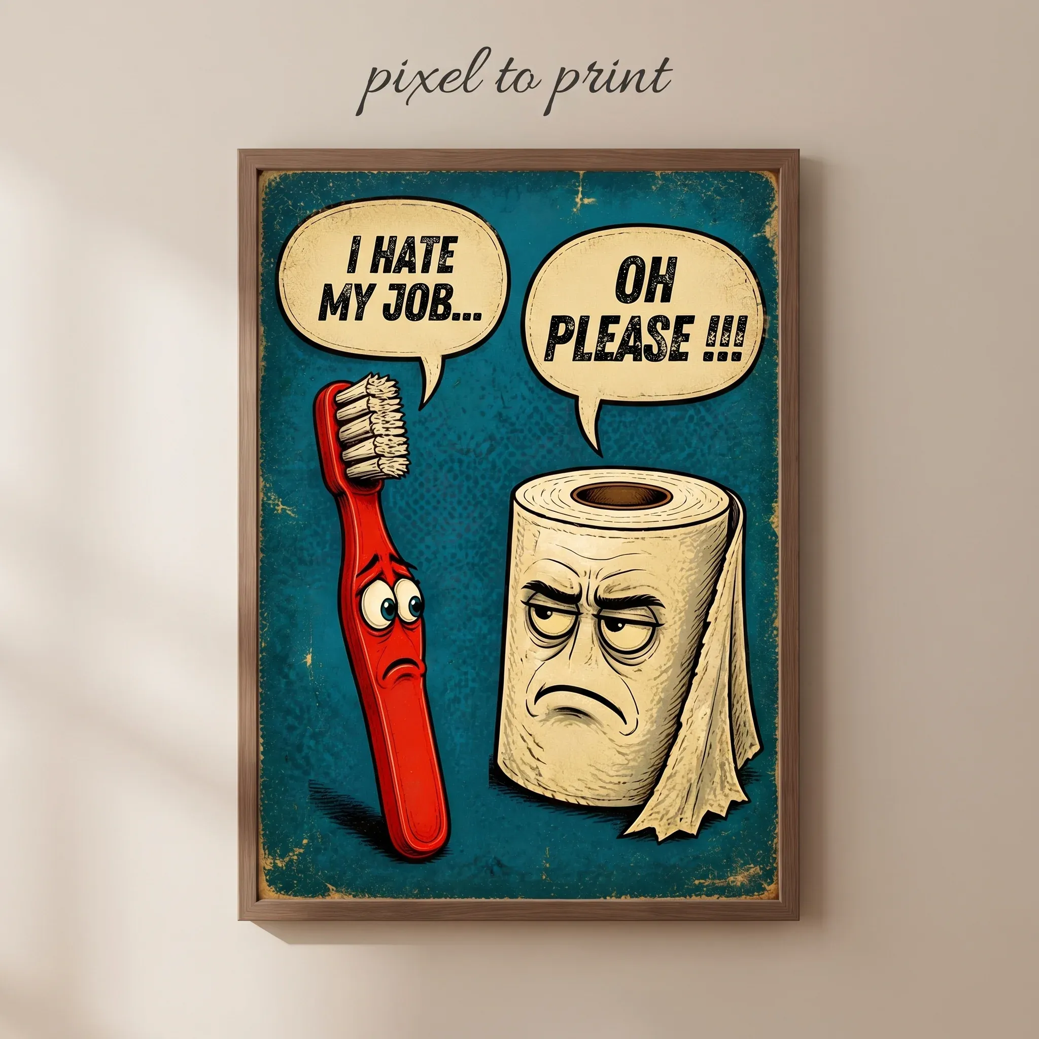 Funny Bathroom Wall Art | Sarcastic Toilet Paper Sign